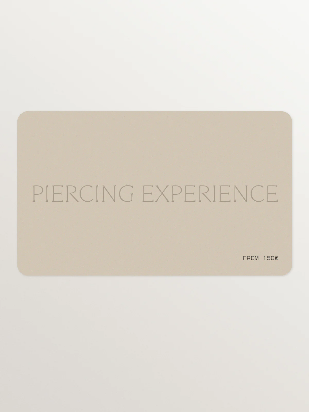 Bono Piercing Experience 150€